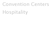convention centers and hospitality