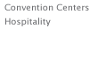 convention centers and hospitality
